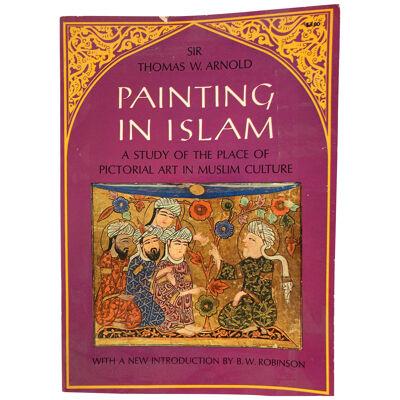 Painting in Islam by Sir Thomas W. Arnold, Book 1965