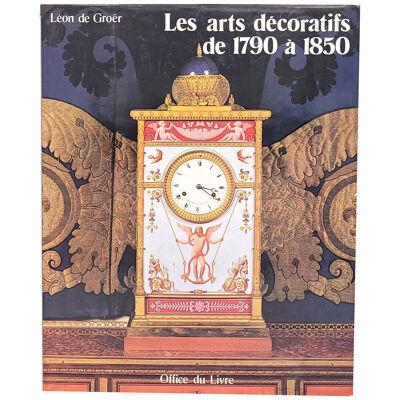 Leon de Groër, "Les arts décoratifs de 1790 à 1850", 1985