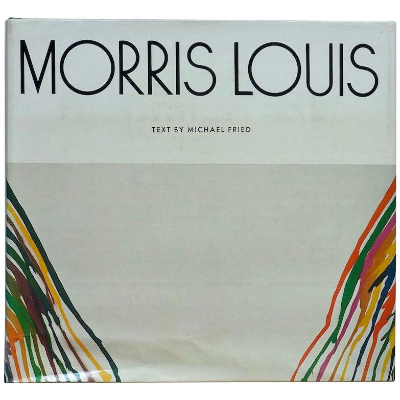 Morris Louis  by Michael Fried 1st Edition 1970