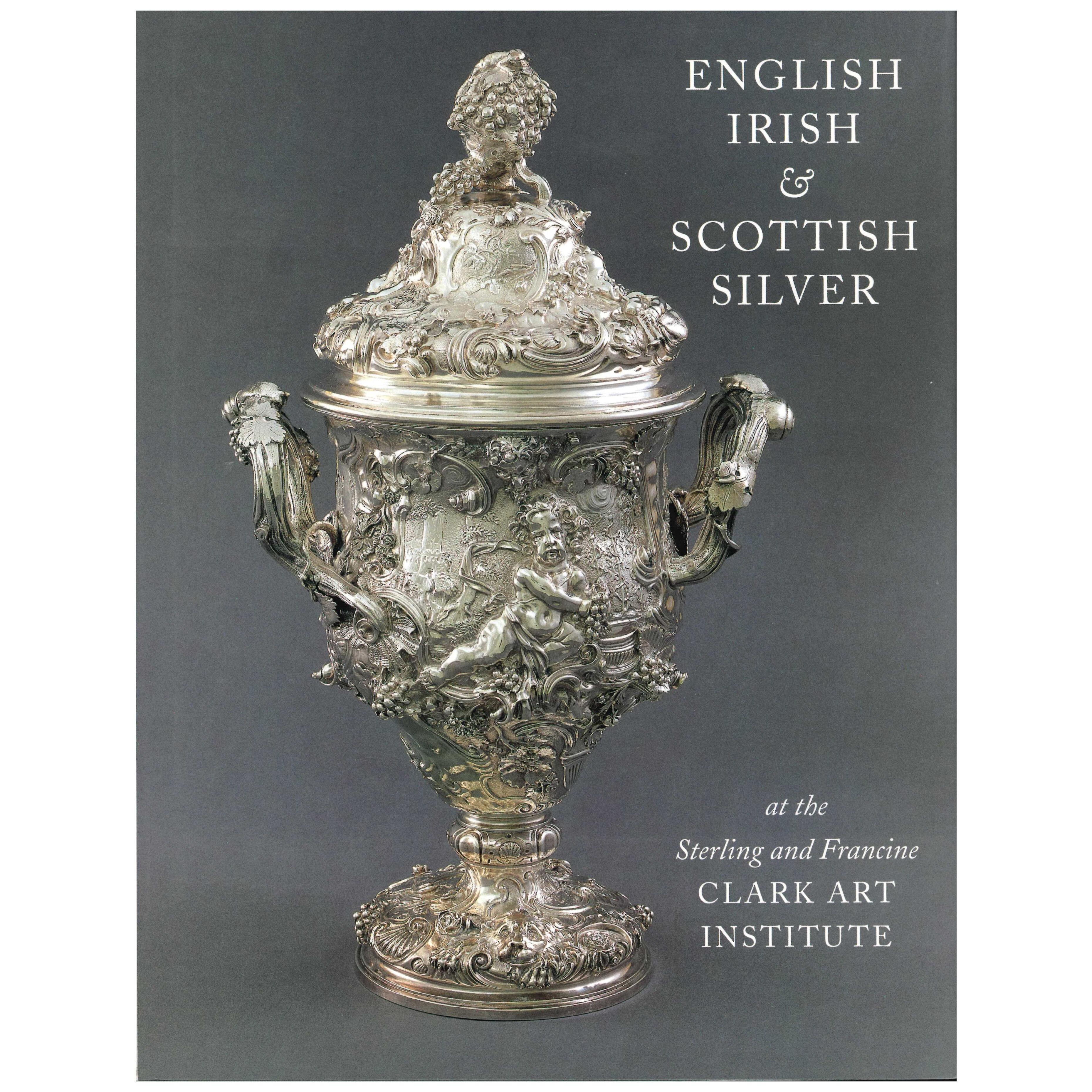 ENGLISH IRISH & SCOTTISH at the Sterling and Francine Clark Art Institute. Book