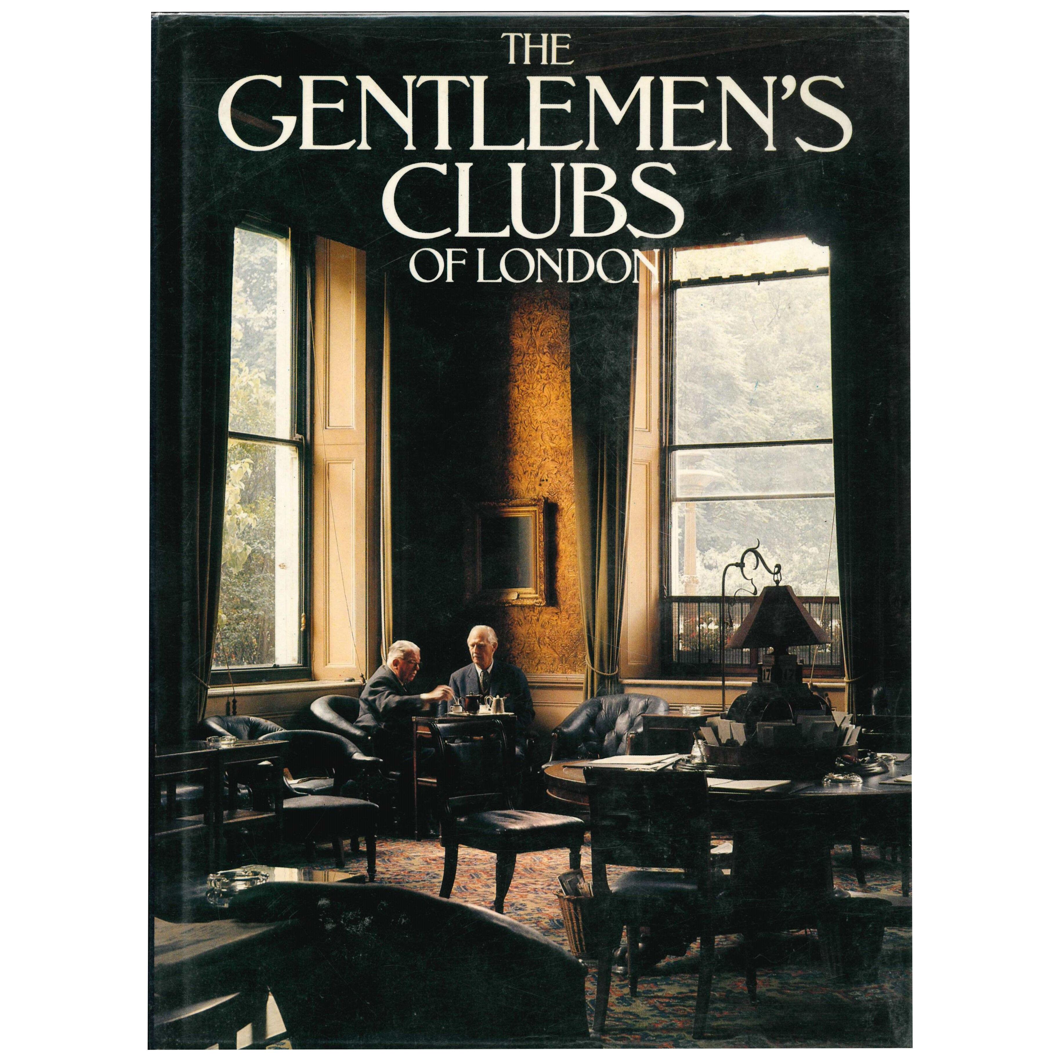 THE GENTLEMEN'S CLUBS OF LONDON. Book