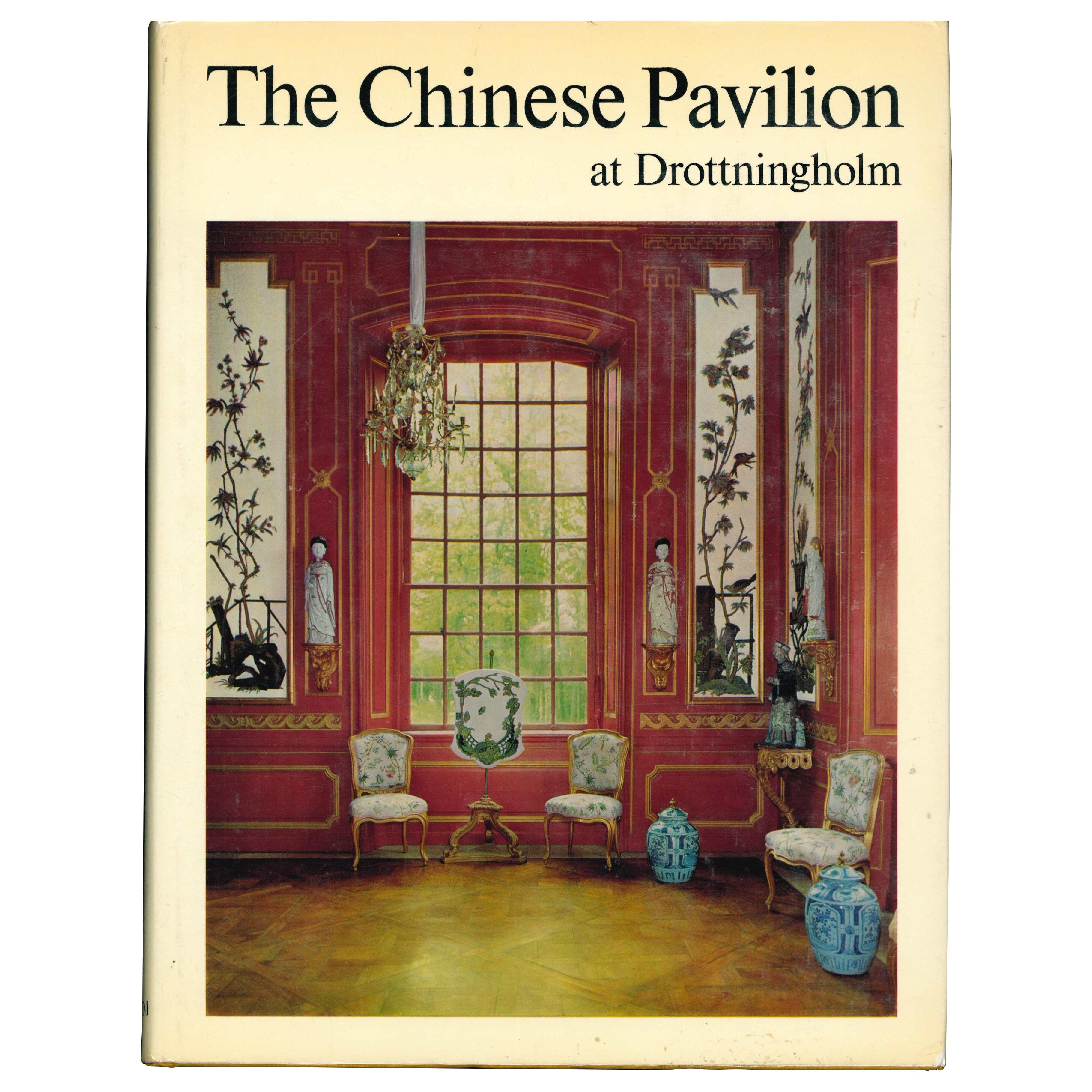 THE CHINESE PAVILION AT DROTTNINGHOLM . Book