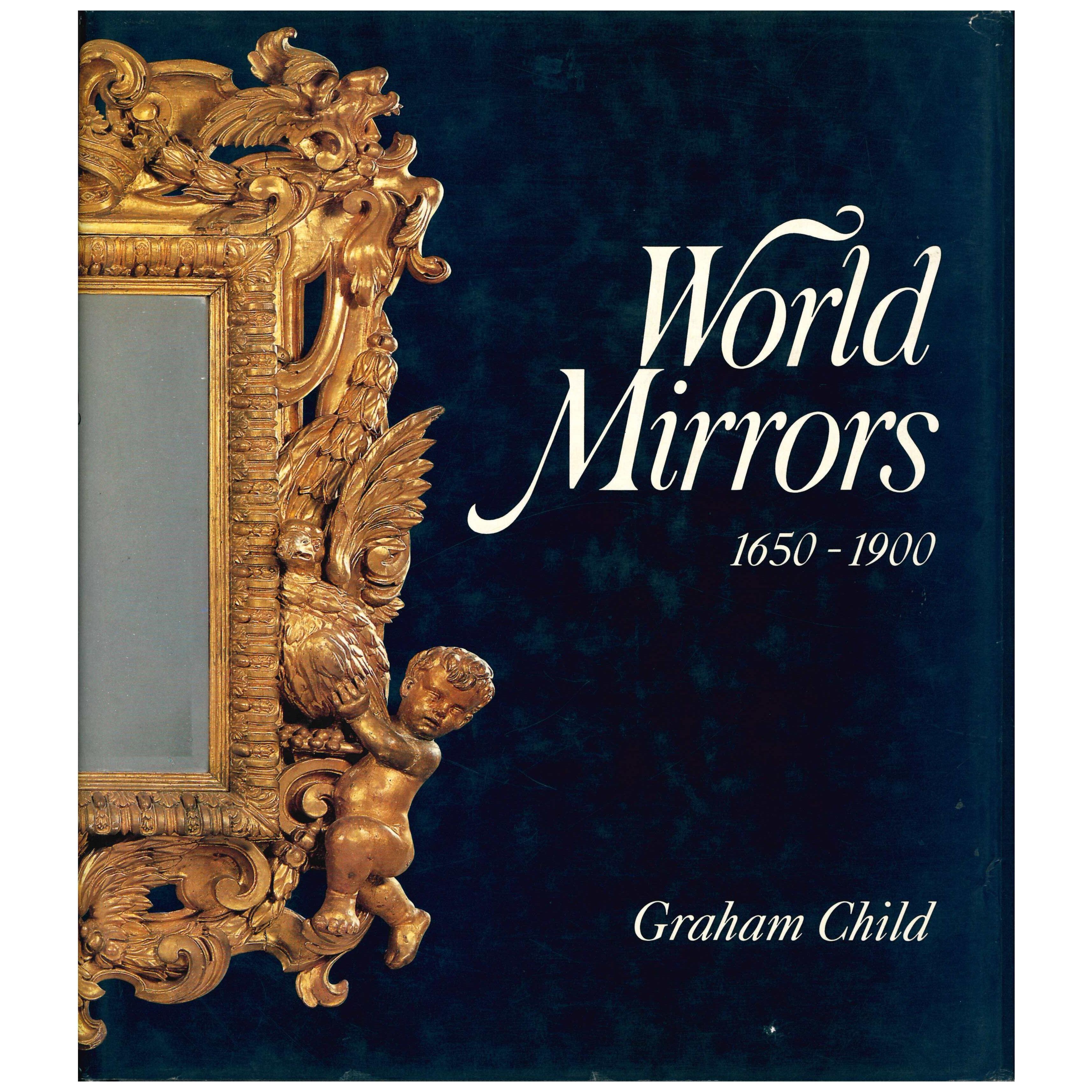 WORLD MIRRORS 1650-1900. Book